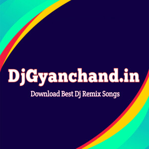 Chala 14 Kosi Parikarma (Singer Diwakar Dwivedi)-Hard Bass Dholki Dance Mix-Dj Gyanchand Fzd